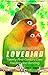 Your Dream Pet Lovebird: Tw...