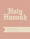 Holy Hannah by Will Dinski