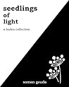 Seedlings of Light: A Haiku Collection