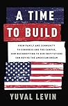 A Time to Build: ...