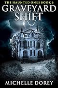 Graveyard Shift