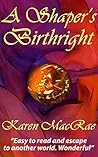 A Shaper's Birthright (Aura Shaper #2)