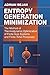 Entropy Generation Minimization: The Method of Thermodynamic Optimization of Finite-Size Systems and Finite-Time Processes (Mechanical and Aerospace Engineering Series Book 2)
