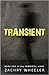 Transient (Immortal Wake #1)