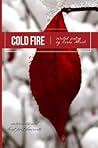 COLD FIRE