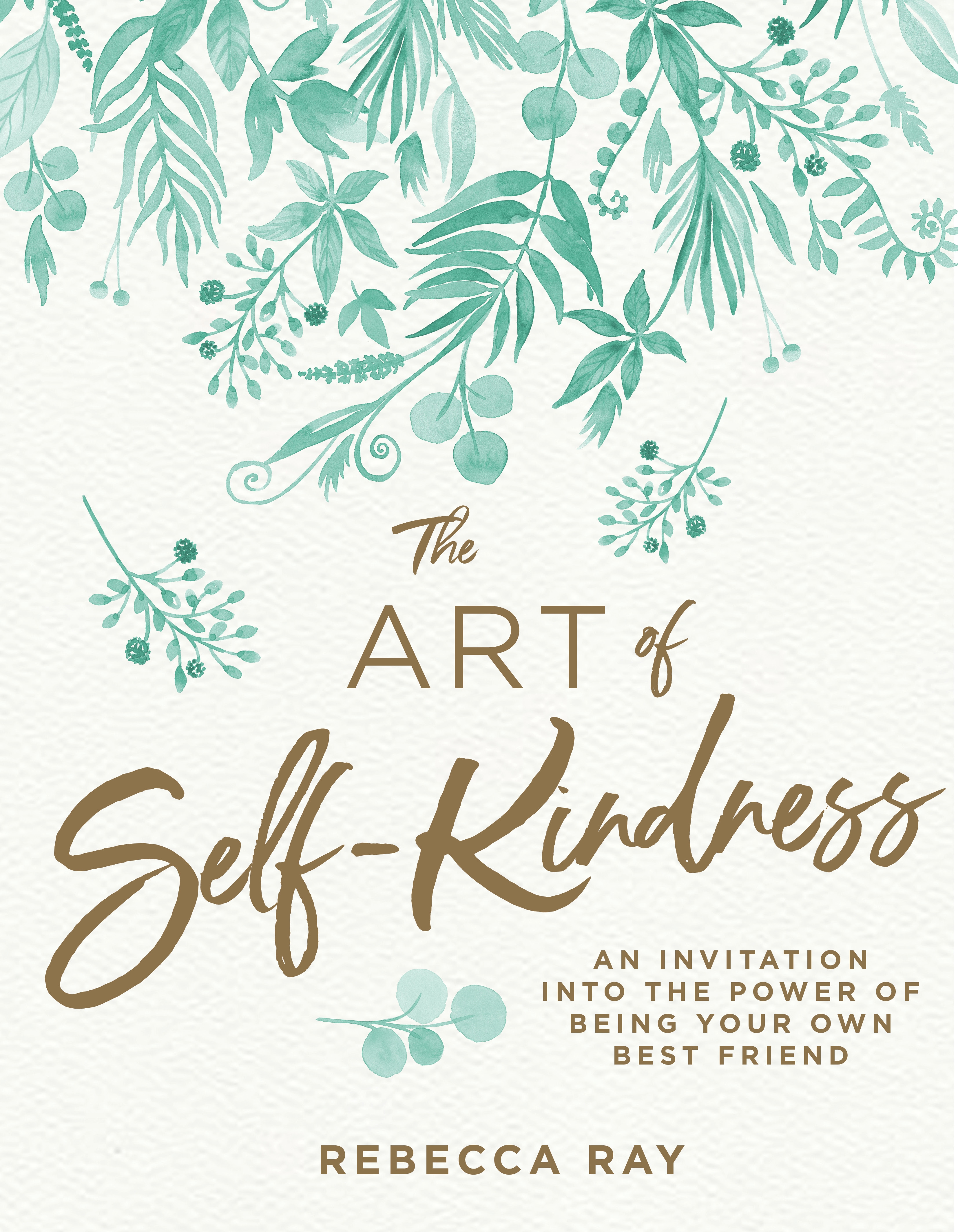The Art of Self-kindness