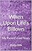 When Upon Life's Billows: M...