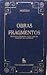 Obras y fragmentos