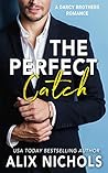 The Perfect Catch