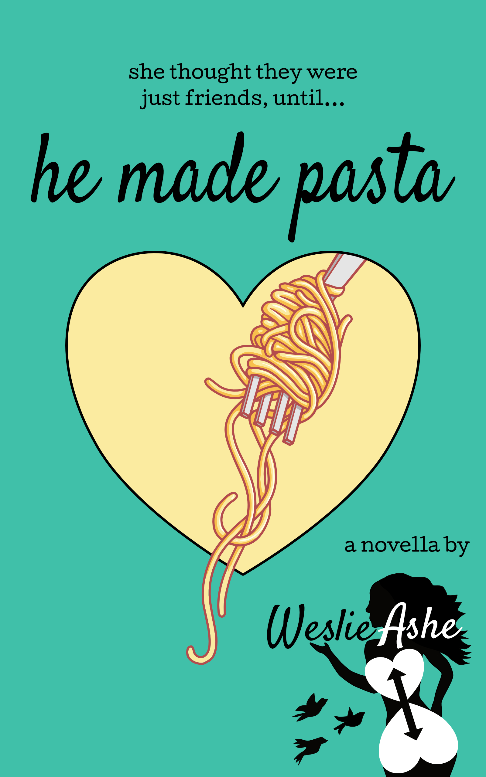 He Made Pasta (Yummy Romance, #1)