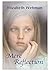 Mere Reflection (Callie's Lifetime Collection #2)