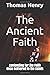 The Ancient Faith: Contendi...