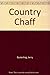 Country Chaff
