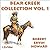 Bear Creek Collection Volume 1