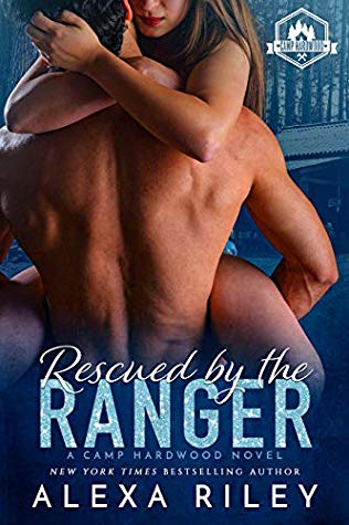 Rescued by the Ranger (Camp Hardwood, #2)