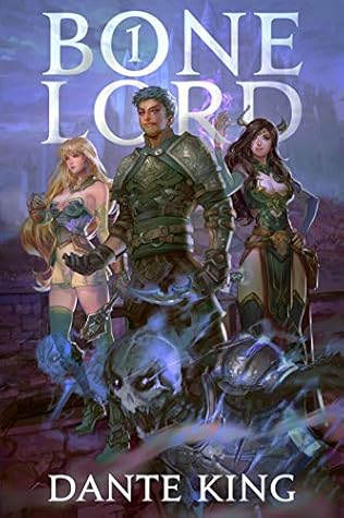 Bone Lord (Bone Lord, #1)