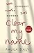 Clear My Name by Paula Daly