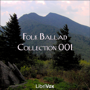 Folk Ballad Collection 001 (Audiobook)