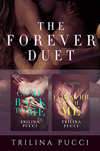 The Forever Series: A Complete Duet (Forever, #1-2)