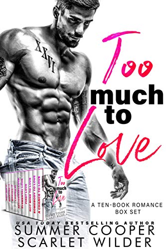 Too Much To Love: A Ten-Book Romance Box Set (ebook)