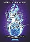 Huída de la Isla de los Perdidos by Melissa de la Cruz