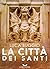La città dei santi