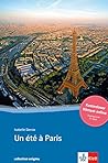 Un été à Paris: Buch + online-Angebot. Französische Lektüre für das 3. Lernjahr