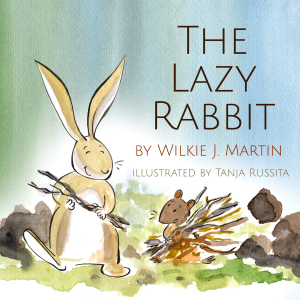 The Lazy Rabbit (ebook)
