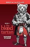 The Blood Tartan (Quest of the Five Clans #1) Book cover for The Blood Tartan (Quest of the Five Clans #1)