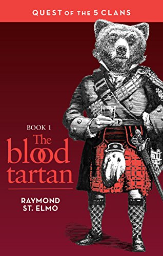 The Blood Tartan (Quest of the Five Clans #1)