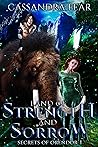 Land of Strength and Sorrow (Secrets of Orendor #1)