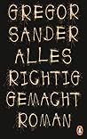Alles richtig gem...