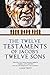 The Twelve Testaments of Ja...