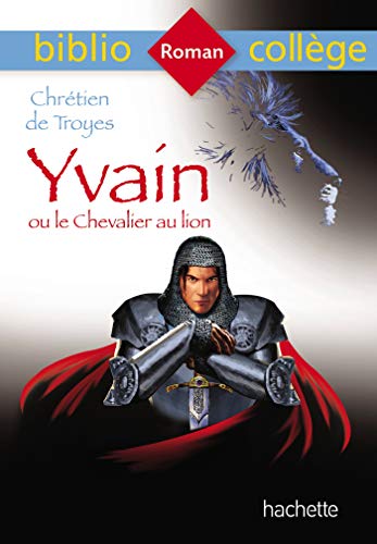 Yvain ou le Chevalier au lion (Mass Market Paperback)