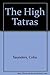 The High Tatras