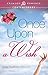 Once Upon a Wish (Crimson Romance)