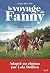 Le voyage de Fanny : Suivi ...