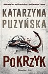 Pokrzyk by Katarzyna Puzyńska