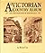 A Victorian Country Album - The Photographs of Joseph Gale by Brian Coe