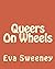 Queers On Wheels