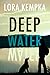 Deep Water