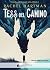 Tess del camino (Tess del camino, #1)