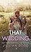 That Wedding