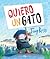 Quiero un gato by Tony Ross