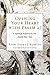 Opening Your Heart with Psalm 27: A Spiritual Practice for the Jewish New Year