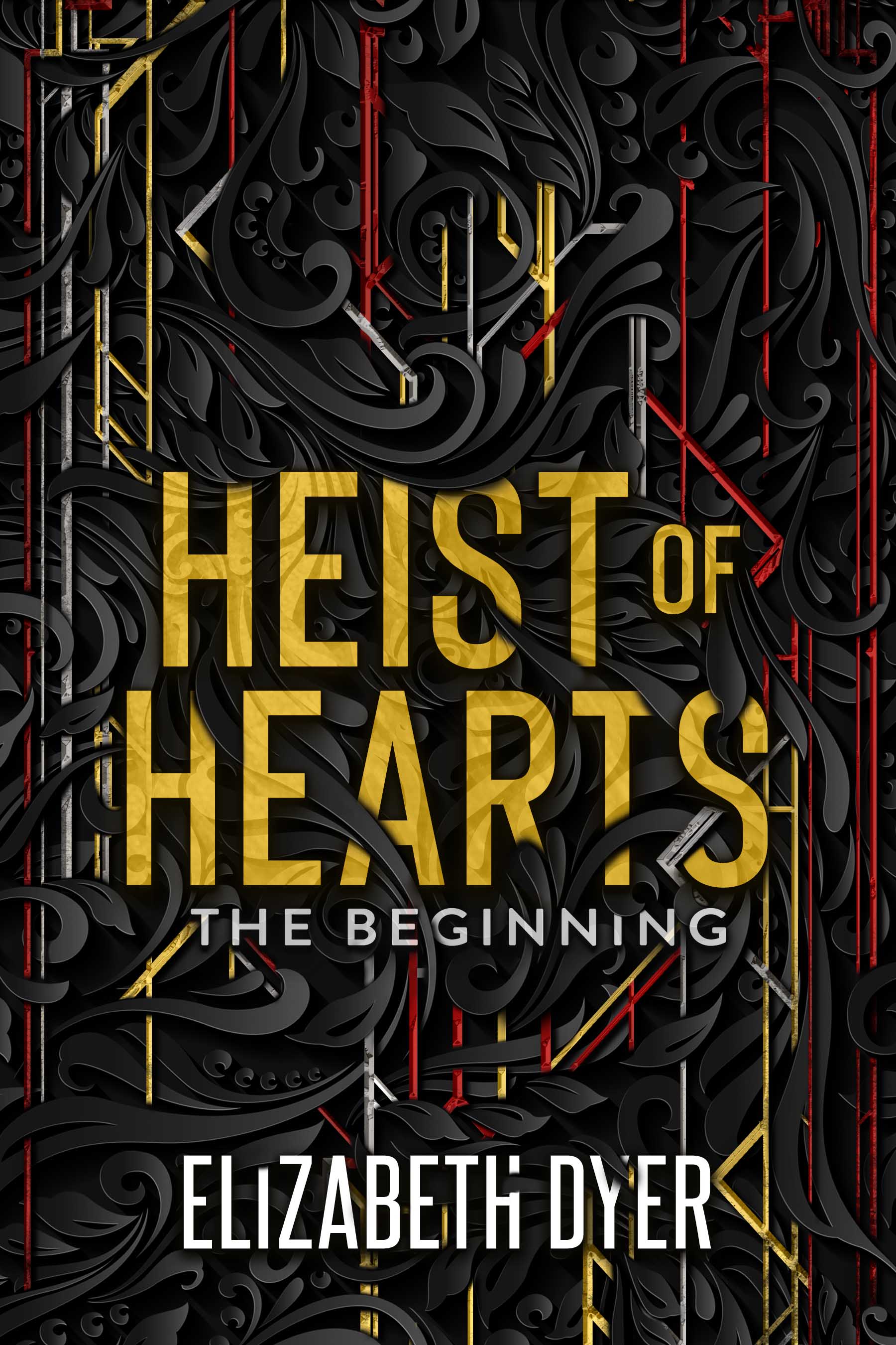 Heist of Hearts: The Beginning (Stolen Desires #0.5)
