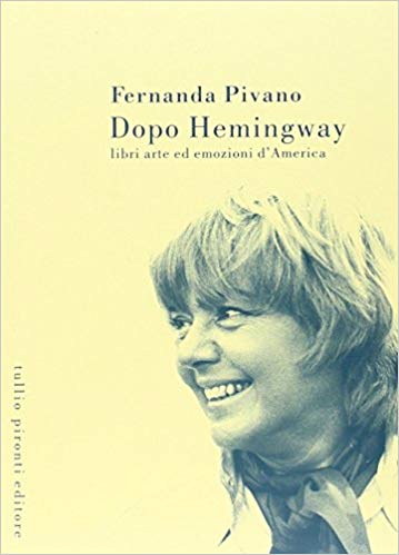 Dopo Hemingway: Libri, arte ed emozioni d'America