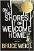 On the Shores of Welcome Home