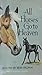 All Horses Go to Heaven by Beth Brown All Horses Go to Heaven by Beth Brown