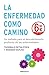 La enfermedad como camino by Thorwald Dethlefsen